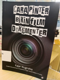 Image of Cara pintar Bikin Film Dokumenter
