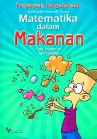 Image of Ensiklopedia Matematika Terapan Matematika dalam Makanan