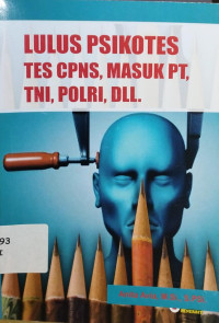 Image of Lulus Psikotes Tes CPNS, Masuk PT, TNI, POLRI, DLL