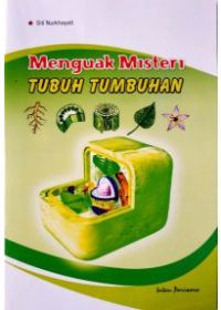 Image of Menguak Misteri Tubuh Tumbuhan