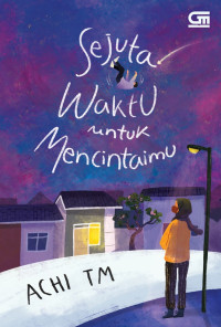 Image of Sejuta Waktu untuk Mencintaimu