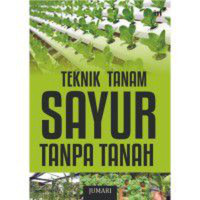 Image of Teknik Tanam Sayur Tanpa Tanah